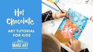 Hot Chocolate | Easy Kids Watercolor Art Lesson by Nicole Miyuki of Let's Make Art