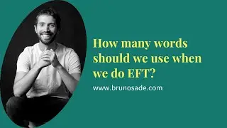 How many words should we use when we do EFT?