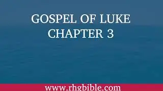 Gospel of Luke Chapter 3 | Rohingya Bible