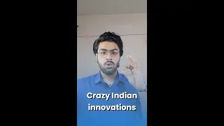 Crazy Indian Innovations