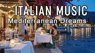 🎶 Italian Vibes & Mediterranean Music 🎶 2+ Hours Scenic Amalfi Coast & Lake Como Relaxation 4K