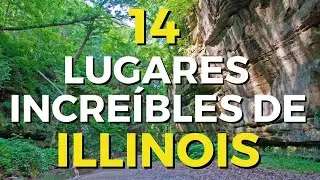 Lugares para visitar en Illinois: Top 14