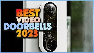 Secure Your Home with Style: Unveiling the Top Video Doorbells of 2023!