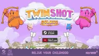 Twin Shot Deluxe - Good Level Theme [Crystal Clear]