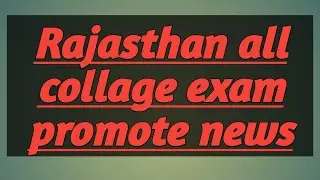#collage_studants_promote_news....#plus alert...collage student promote news 2021