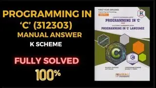 312303  PROGRAMMING IN &lsquo;C&rsquo; LANGUAGE PCI Manual Answer - MSBTE K Scheme &ndash; Semester 2