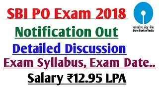 SBI PO 2000 VACANCY 2018 | SBI PO 2018 EXAM SYLLABUS| HOW TO APPLY|SALARY | ALL DETAILS SBI PO 2018