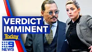 Verdict imminent in Johnny Depp&rsquo;s defamation trial | 9 News Australia