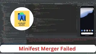 Android Studio Manifest Merger Failed After Update