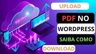 DESCUBRA-como-fazer-UPLOAD-DOWNLOAD-[PDF]-em-SITE-WORDPRESS-flowpaper