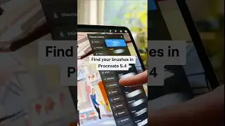 Find your brushes in Procreate 5.4