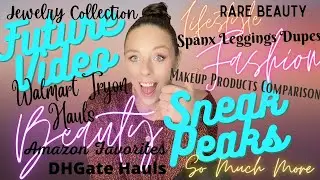 Future Videos Sneak Peak! #Walmarttryonhaul #Amazonfavorites #Makeupreview