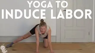 Yoga to Induce Labor Naturally | Safe Prenatal Yoga for the Final Weeks