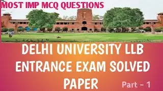 Delhi University LLB entrance exam solved paper part 1