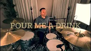 Pour Me A Drink (Drum Cover) // Post Malone ft Blake Shelton