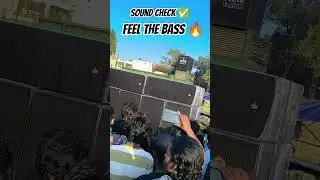 kamlesh sound check ✅🔥 feel the bass