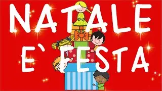 Natale &egrave; Festa-canzone-speciale Natale-Link con testo-