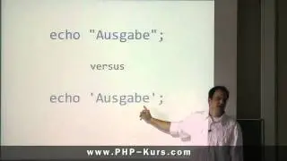 Unterschied einfache versus doppelte Anführungszeichen  - http://www.PHP-Kurs.com
