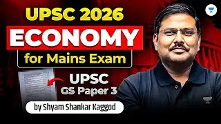 Free Economy Answer Writing Initiative by Shyam Kaggod Sir | UPSC Mains 2026