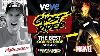 The GHOST RIDER is Coming to Veve! BEST Looking Drop So far? Price Predictions, PLUS Comic Review!