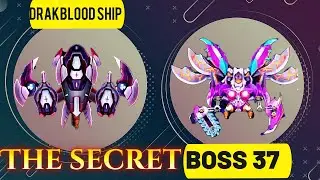 You'll Never Believe This Boss 37 is Crazy in Space Shooter Fight With DardBlood Ship
