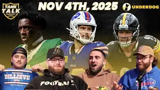 NFL TRADE DEADLINE RECAP & Bills Take Down Chiefs | Tank Talk Podcast LIVE Nov 4, 2025