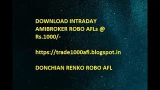 RENKO  DONCHIAN COMBO AMIBROKER INTRADAY -   NO LOSS TRADE SETUP AFL