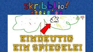Das ist ein Spiegelei! 🖍️ Scribbl.io [Desaster Squad]#017