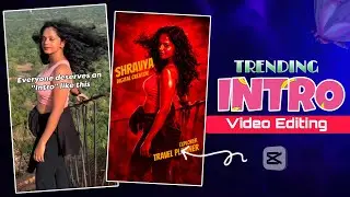 Trending INTRO Video Editing Tutorial | Viral INTRO Wala Video Kaise Banaye | Editing Capcut 