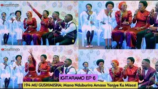 IGITARAMO EP:6 MANA NDUBURIRA AMASO YANJYE KU MISOZI ||194 Gushimisha || PIERRE&DEBORAH FAMILY