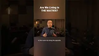Are We Living in THE MATRIX? #matrix #life #connection #wisdom #kabbalah