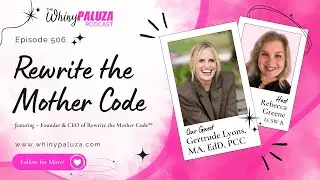 Episode 506: Rewrite the Mother Code