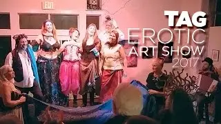 TAG - Erotic Art Show Performance 2017