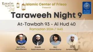 ICF Taraweeh Prayer - Ramadan Day 9 | March 18 2024