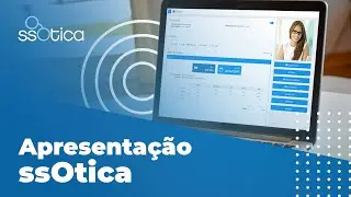 Demonstração - Veja algumas funcionalidades do ssOtica