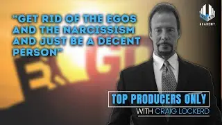 How To Succeed Without Winning 24/7 | Top Producers Only w/ Craig Lockerd