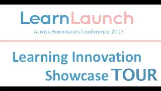 Learning Innovation Showcase Tour