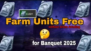 How to Farm units upto 3000/- Free | banquet 2025{| #mcoc 