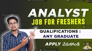 Analyst Job For Freshers | IT Jobs for Freshers | Software Jobs Telugu | Analyst Jobs