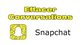 Comment supprimer une conversation Snapchat