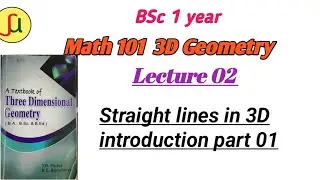 Lecture 02-Straight Lines [Part- 01]- TU BSc first year - Math 102-unique study