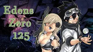 Edens Zero Chapter 125 Breakdown