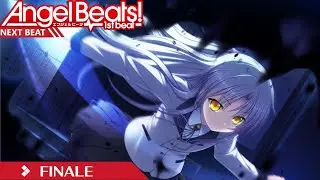 Angel Beats! 1st Beat - Next Beat (The End?)