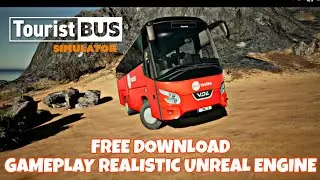 TOURIST BUS SIMULATOR | FREE DOWNLOAD GAMEPLAY REALISTIC UNREAL ENGINE #simulator