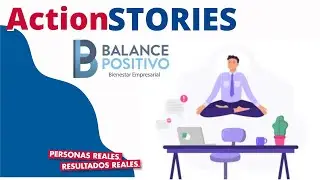 ActionSTORIES: Balance Positivo