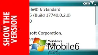 How to SHOW THE VERSION of Windows Mobile 6 (Standard) (Landscape)