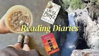 Reading in Nature🤍🗡️ | Finishing Tower of Dawn, re-starting The Cruel Prince & more!