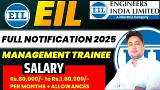 EIL Recruitment 2025 | EIL Full Notification 2025 | EIL Vacancy 2025  | Engineers India Limited job
