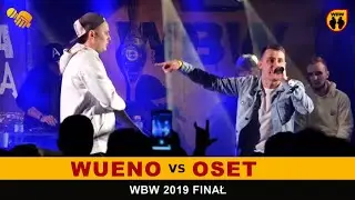 Wueno 🆚 Oset 🎤 WBW 2019 Finał (freestyle rap battle) P&oacute;łfinał
