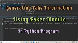 How to Generate Fake Information using Faker Module in Python Program in Hindi | Logical Coding